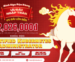 Bước Vào Thế Giới Kubernetes – Khởi Đầu Đúng Thời Điểm Cùng CKA Tại Robusta